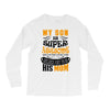 My Son Is Super Awesome His Mom Long Sleeve Shirts