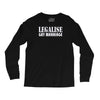 legalise gay marriage Long Sleeve Shirts