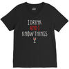 i drink and i know things 3 V-Neck Tee