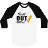 Butt Out Lung Cancer Awareness 3/4 Sleeve Shirt