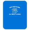 never trust an atom Mousepad