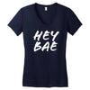 hey bae Women's V-Neck T-Shirt