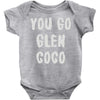 you go glen coco Baby Onesie