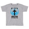 By Birth Christian By the Grace of God Toddler T-shirt