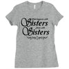 what happens with sisters stays with sisters Ladies Fitted T-Shirt