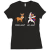 your aunt my aunt Ladies Fitted T-Shirt