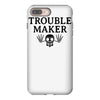 troublemaker iPhone 8 Plus