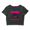 I&rsquo;m Called Grandma Because I&rsquo;m Way Too Cool To Be Called Grandma Crop Top