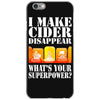 funny i make cider disappear, ideal gift or birthday present. iPhone 6/6s Case