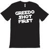 greedo shot first T-Shirt