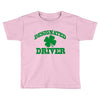 designated driver Toddler T-shirt