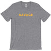 Savage T-Shirt