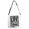 do not wait life goes faster than you think 2 Adjustable Strap Totes