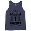 I Am One Blessed Grandpa Tank Top