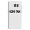 good talk Samsung Galaxy S7