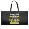 Nobody Is Perfect But If You Are A Grandma You Are Pretty Damn Close Weekender Totes