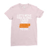 i have more trick or treating Ladies Fitted T-Shirt