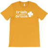 irish i were drunk T-Shirt