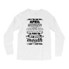 I Am An April Women Long Sleeve Shirts