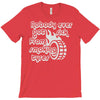 nobody ever got sick from smoking tyres T-Shirt