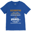 Scorpio Hated By Many Wanted By Plenty Disliked By Some Confronted By V-Neck Tee