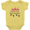 not my circus Baby Onesie