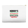 nobody's walking out on this fun old fashioned family christmas we're Accessory Pouches