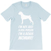 not just a dog person i'm a boxer mommy! T-Shirt