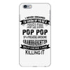 Super Cool Pop Pop Of A Freaking Awesome Granddaughter iPhone 6 Plus/6S Plus Case