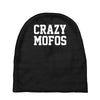 crazy mofos Baby Beanies