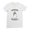 Drinking Buddies Ladies Fitted T-Shirt