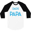 Only the Best Dads get Promoted to Papa 3/4 Sleeve Shirt