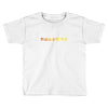 any way we can speed this up Toddler T-shirt