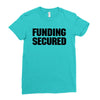 Funding Secured Ladies Fitted T-Shirt