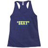 i put the sexy in dyslexia Racerback Tank