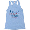 The Human Fund Money For People Racerback Tank