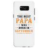 The Best Papa Was Born In September Samsung Galaxy S8