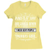 And 8th Day God Look Down So God Made A Taurus Girl Ladies Fitted T-Shirt