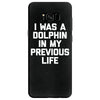 i was a dolphin in my previous life Samsung Galaxy S8