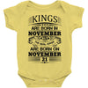 Real Kings Are Born On November 21 Baby Onesie