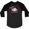 Disculpame Ya Es Febrero? 3/4 Sleeve Shirt