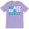 Be A Beast T-Shirt