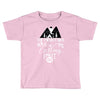 The Mountains Are Calling, I Must Go Toddler T-shirt
