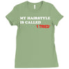 my hairstyle is called Ladies Fitted T-Shirt