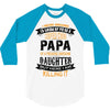 Super Cool Papa Of A Freaking Awesome Daughter 3/4 Sleeve Shirt