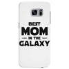 Best Mom in the Galaxy Samsung Galaxy S7 Edge