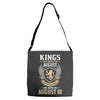 Kings Are Born In August But The Real Kings Are Born On August 18 Adjustable Strap Totes