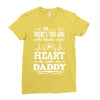 There's This Girl Who Stole My Heart She Calls Me Daddy Ladies Fitted T-Shirt