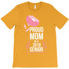 proud mom senior 2018 .. T-Shirt