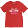 girls just want to have fundamental rights V-Neck Tee